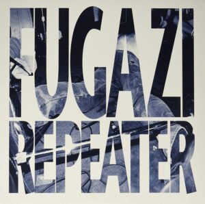 Repeater, Fugazi