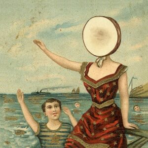 In The Aeroplane Over The Sea, Neutral Milk Hotel