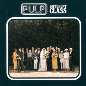 Different Class, Pulp