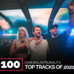 Dancing Astronaut presents the Top 100 Electronic Tracks of 2021FAVORITE 2021 TRACKS 1 1