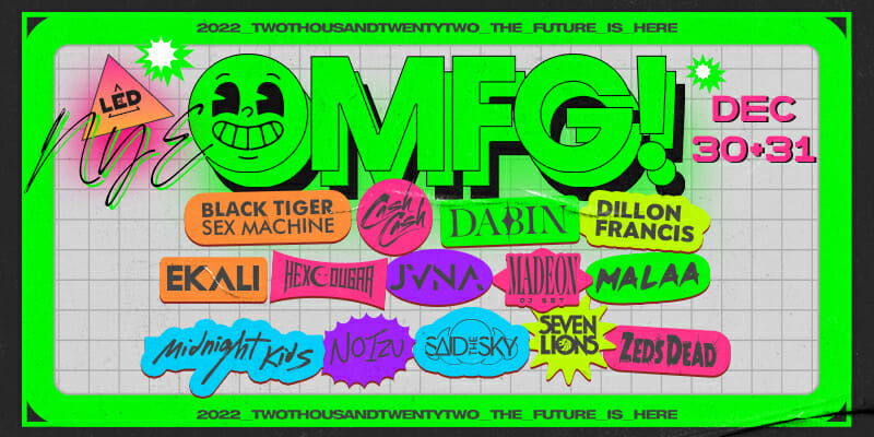 San Diego’s OMFG! NYE announces single-day lineupsOmfg