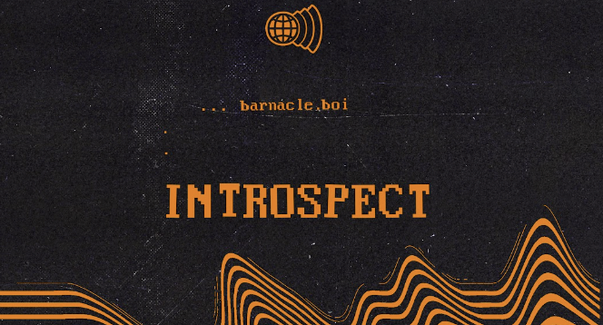 barnacle-boi-releases-thumping-‘introspect’-ep