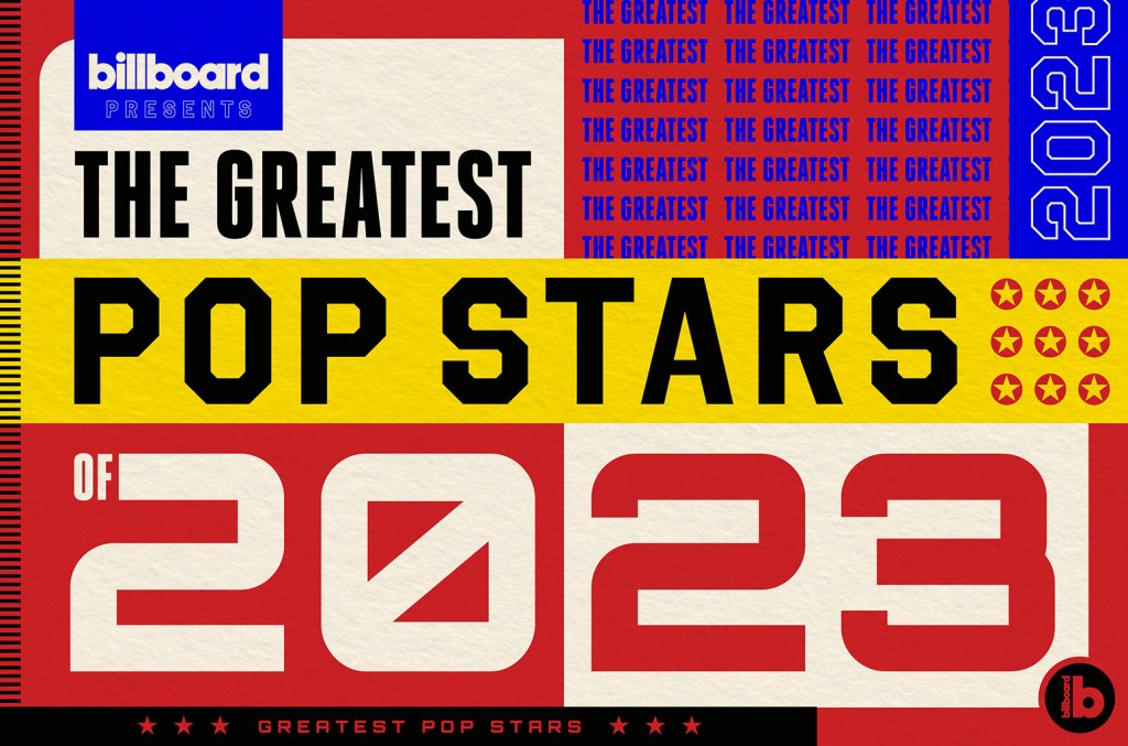 billboard’s-greatest-pop-stars-of-2023:-introduction-&-honorable-mentions (staff list)