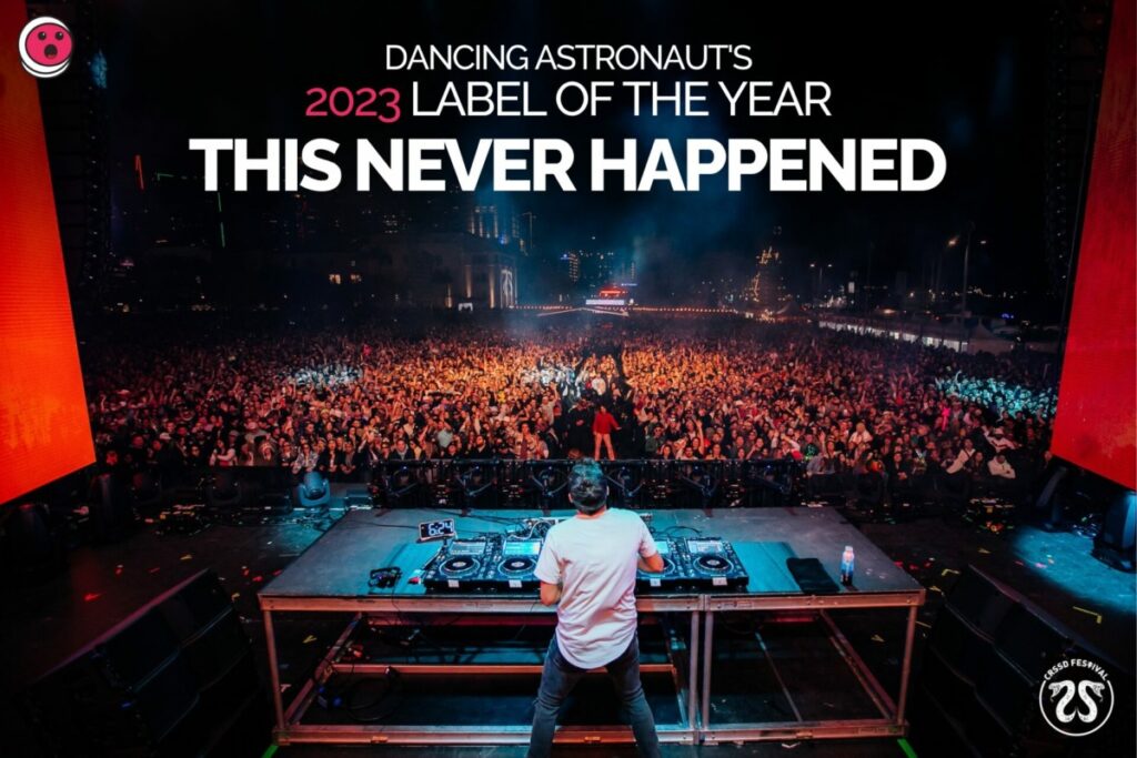 dancing-astronaut’s-2023-label-of-the-year:-this-never-happened