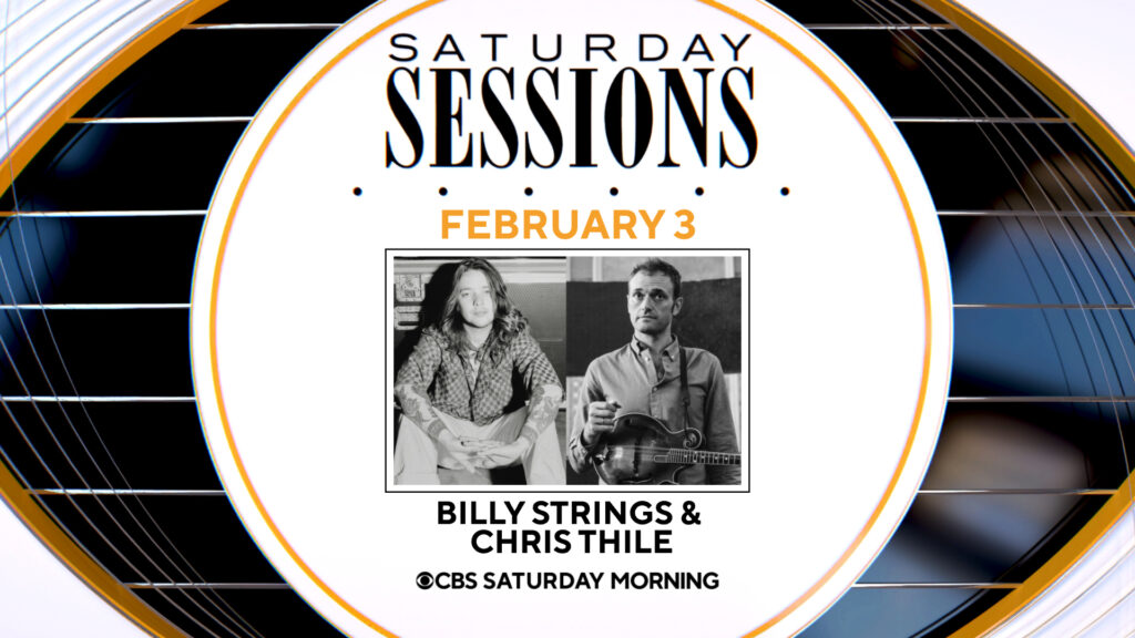 billy-string-and-chris-thile-to-appear-on-‘cbs-saturday-morning’