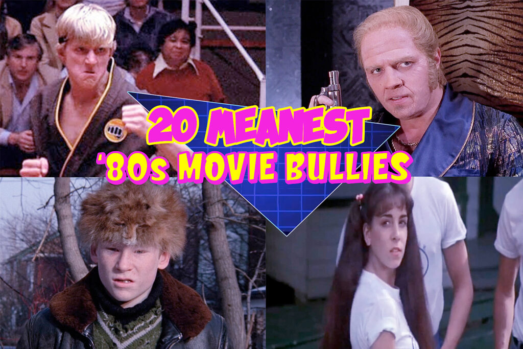 the-20-meanest-’80s-movie-bullies