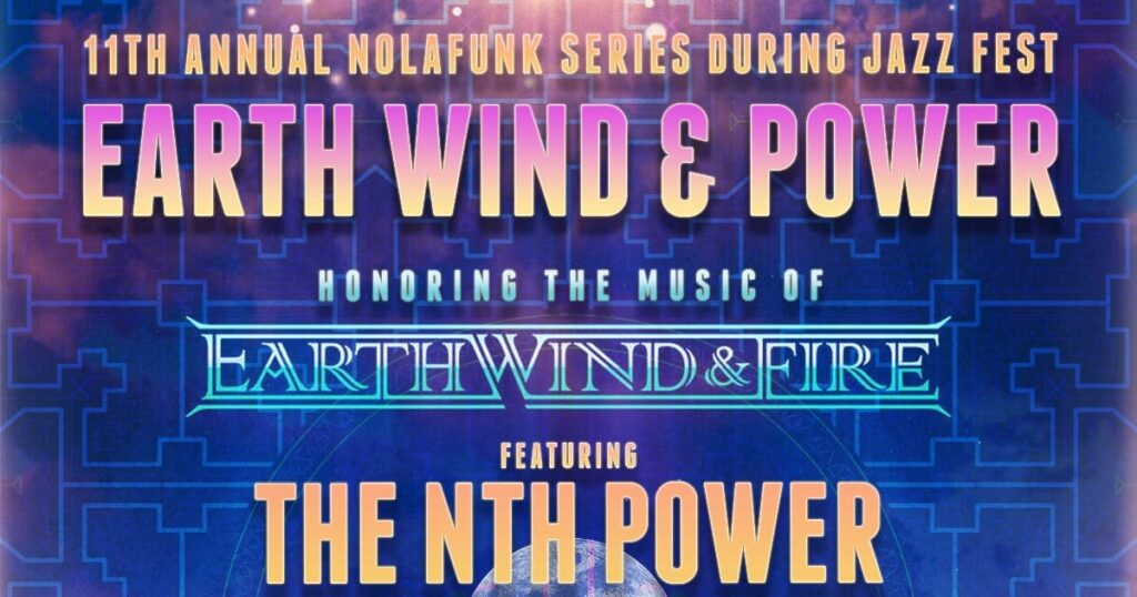 nolafunk-adds-earth,-wind-&-power-to-11th-annual-series-during-jazzfest:-the-nth-power,-eric-krasno,-kanika-moore-and-more