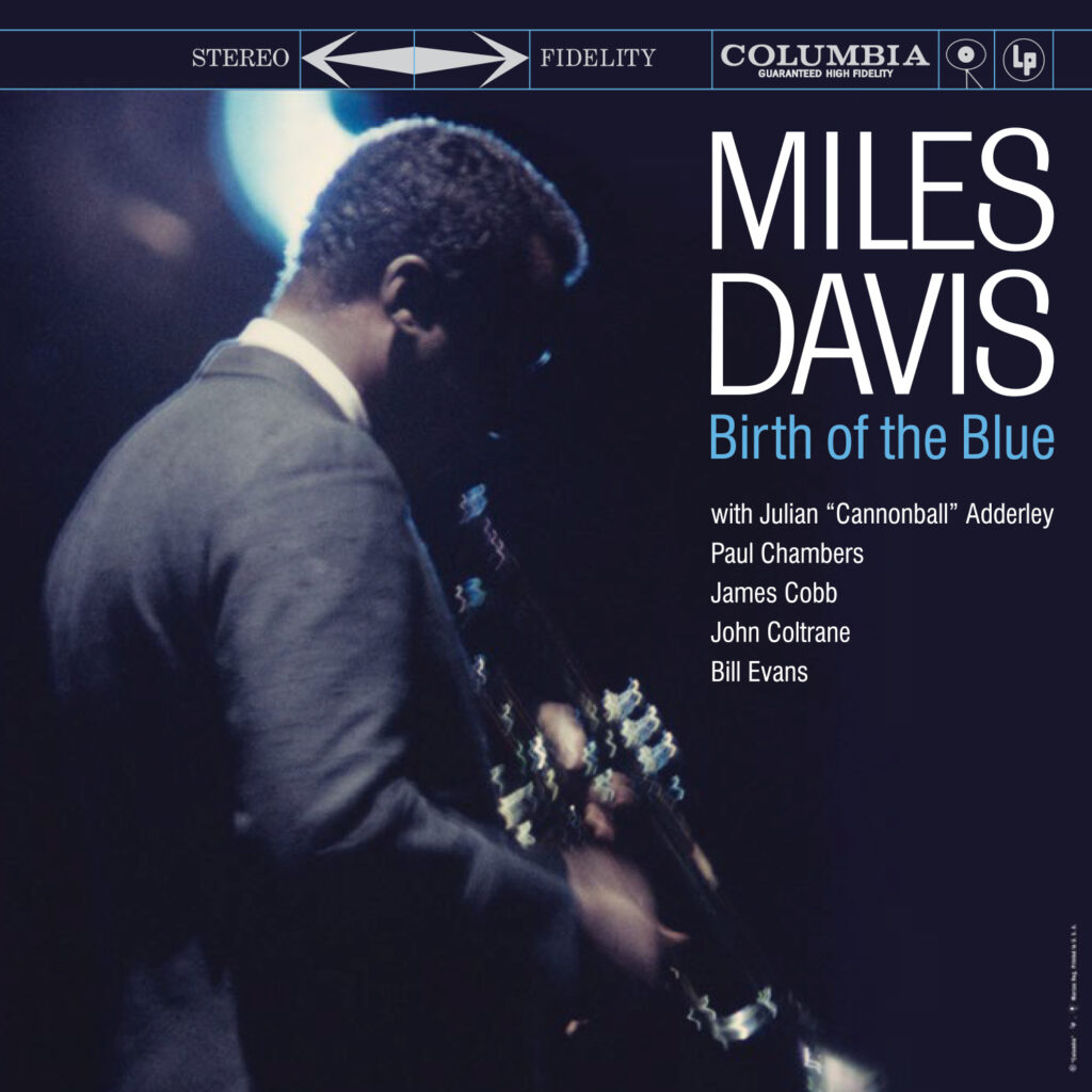 analogue-productions-announces-miles-davis’-‘birth-of-the-blue,’-first-ever-standalone-release-of-‘kind-of-blue’-sextet’s-first-recording-session