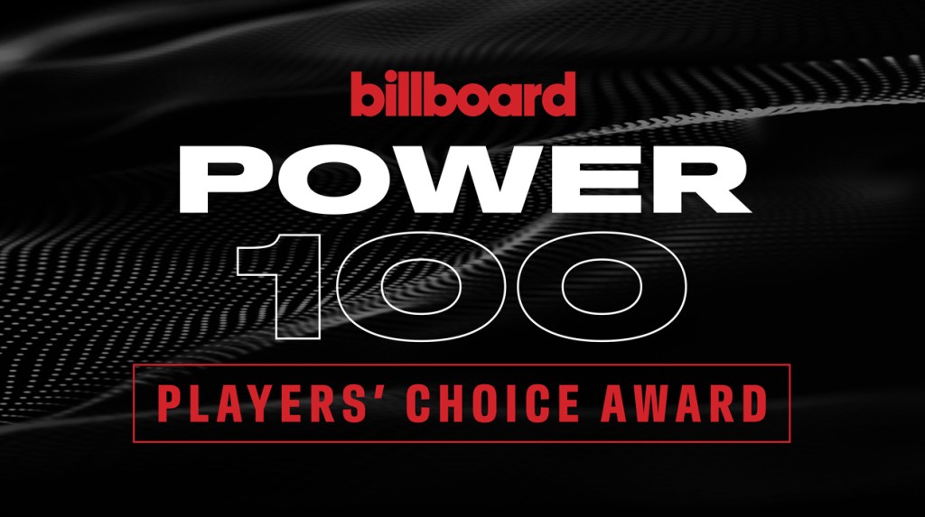 billboard’s-2025-power-100-players’-choice:-vote-for-music’s-most-impactful-executive (semifinals)