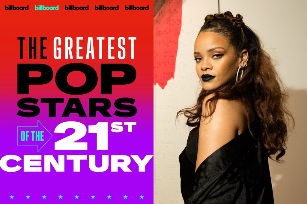 billboard’s-greatest-pop-stars-of-the-21st-century:-no.-3 — rihanna