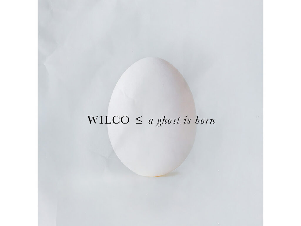 wilco-announce-a-special-edition-of-a-ghost-is-born