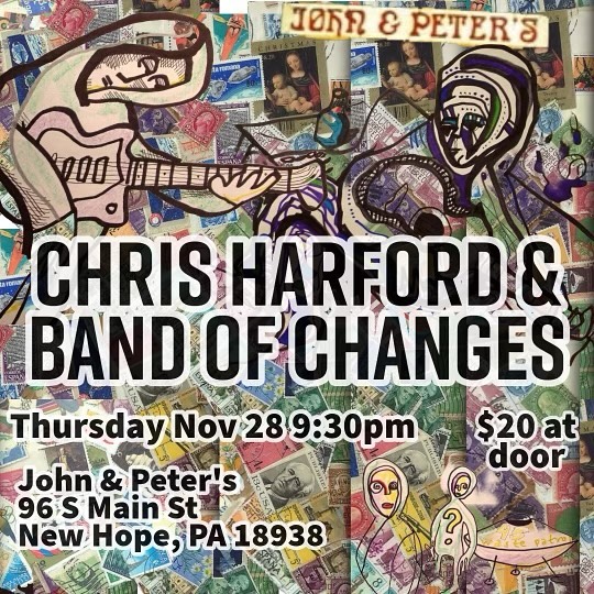 chris-harford-&-the-band-of-changes-will-play-john-&-peter’s-tonight