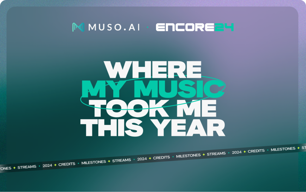 celebrate-your-music-milestones-—-muso.ai-launches-encore-2024-for-artists,-individuals-&-companies