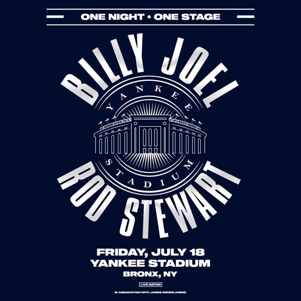 billy-joel-&-rod-stewart-to-perform-at-yankee-stadium