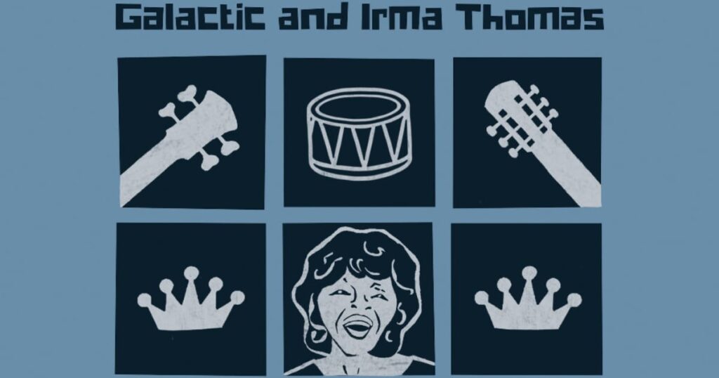 watch:-galactic-and-irma-thomas-preview-collaborative-album-‘audience-with-the-queen’-with-“lady-liberty”-single-and-music-video